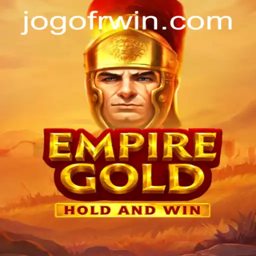 EmpireGold Game Review: Unlocking the Secrets of Strategic Mastery